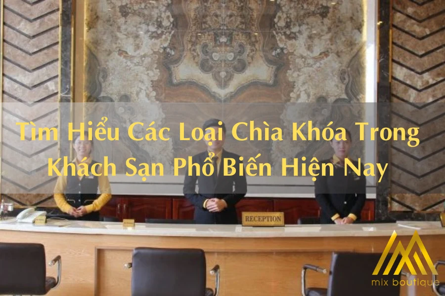 Tìm Hiểu Bản Mô Tả Công Việc Lễ Tân Khách Sạn Chi Tiết